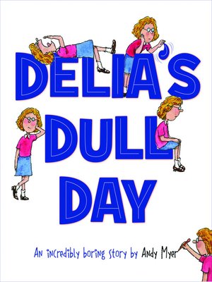 cover image of Delia's Dull Day